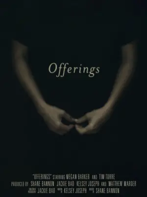 Poster to the movie "Offerings" #721893
