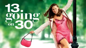 Backdrop to the movie "13 Going on 30" #671326