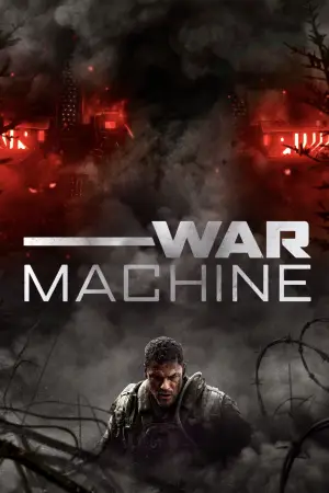Poster to the movie "War Machine" #764164