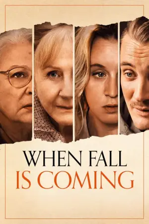 Poster to the movie "When Fall Is Coming" #605290