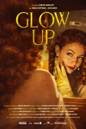 Poster to the movie "GLOW UP" #550285