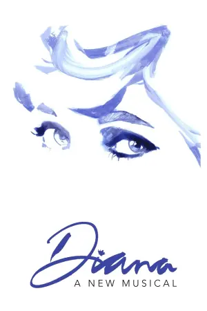 Poster to the movie "Diana: The Musical" #81994