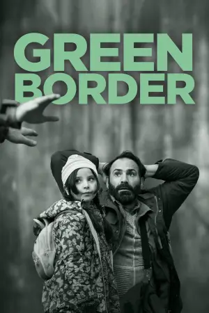 Poster to the movie "Green Border" #756094