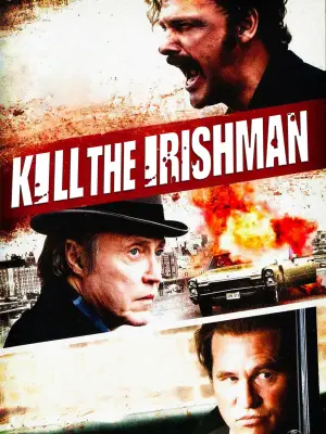 Poster to the movie "Kill the Irishman" #804173
