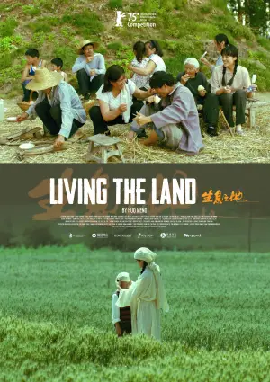 Poster to the movie "Living the Land" #538876