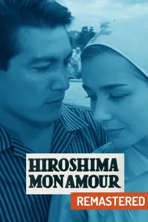 Poster to the movie "Hiroshima Mon Amour" #754669