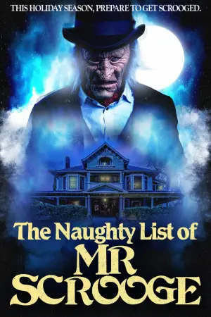 Poster to the movie "The Naughty List of Mr. Scrooge" #702356