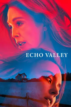 Poster to the movie "Echo Valley" #577447
