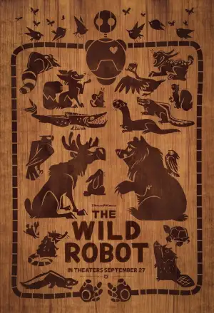 Poster to the movie "The Wild Robot" #829319