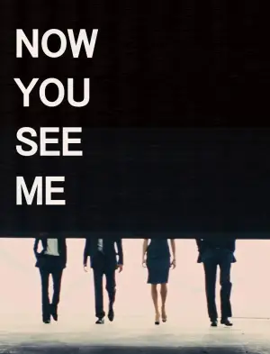 Poster to the movie "Now You See Me" #572879