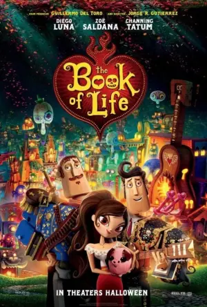 Poster to the movie "The Book of Life" #208074