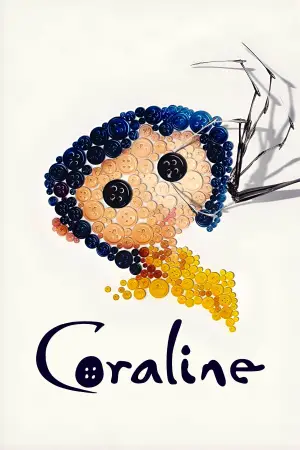 Poster to the movie "Coraline" #522514