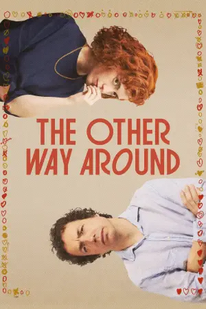 Poster to the movie "The Other Way Around" #667039
