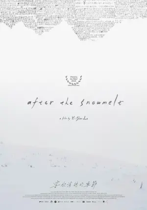 Poster to the movie "After the Snowmelt" #427401