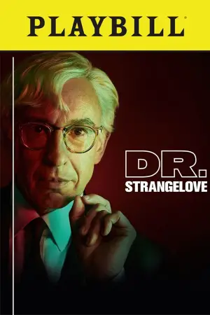 Poster to the movie "National Theatre Live: Dr. Strangelove" #724350