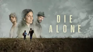 Backdrop to the movie "Die Alone" #606222