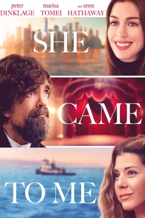 Poster to the movie "She Came to Me" #760010