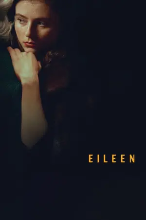 Poster to the movie "Eileen" #194337