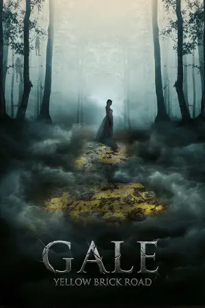 Poster to the movie "Gale: Yellow Brick Road" #534578