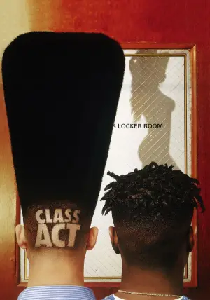Poster to the movie "Class Act" #679963