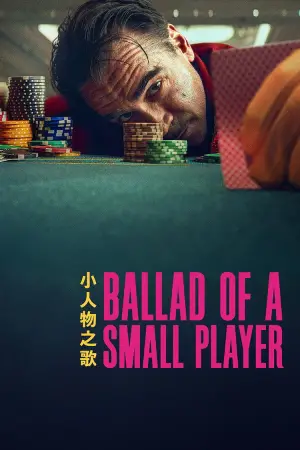Poster to the movie "Ballad of a Small Player" #585229