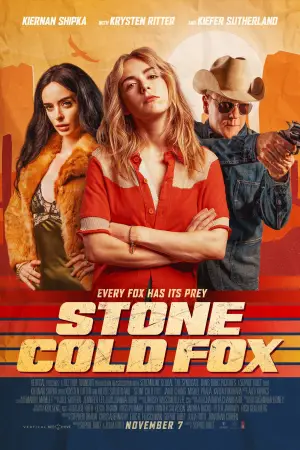 Poster to the movie "Stone Cold Fox" #591762