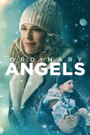 Poster to the movie "Ordinary Angels" #664383