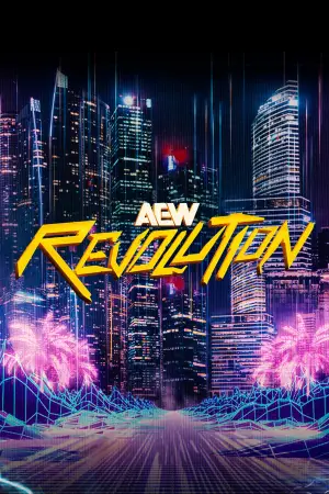 Poster to the movie "AEW Revolution" #768891