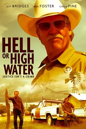 Poster to the movie "Hell or High Water" #622895