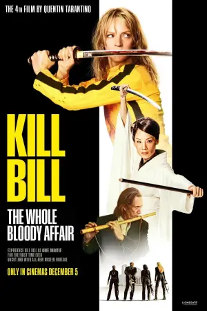 Poster to the movie "Kill Bill: The Whole Bloody Affair" #751557