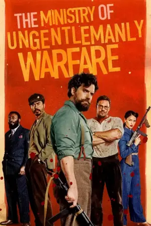 Poster to the movie "The Ministry of Ungentlemanly Warfare" #576085