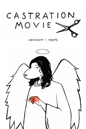 Poster to the movie "Castration Movie" #854507