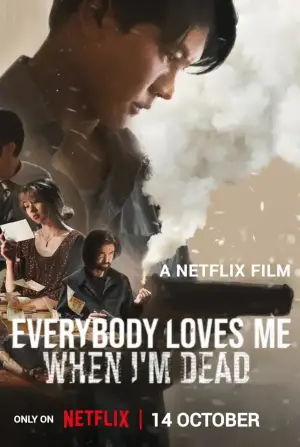 Poster to the movie "Everybody Loves Me When I