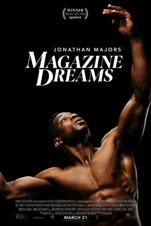 Poster to the movie "Magazine Dreams" #635710