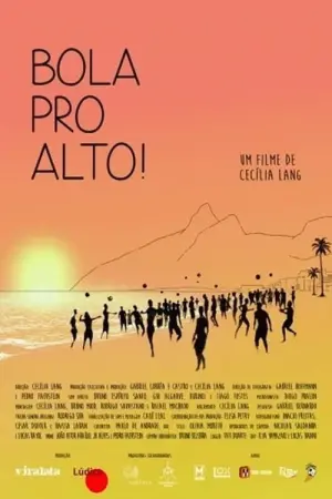 Poster to the movie "Bola pro Alto" #443663