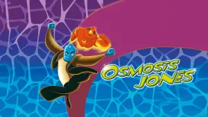 Backdrop to the movie "Osmosis Jones" #100726