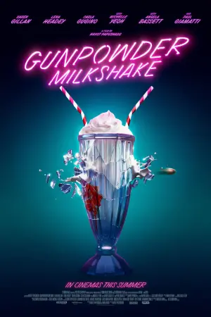 Poster to the movie "Gunpowder Milkshake" #94044