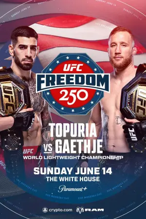 Poster to the movie "UFC Freedom 250: Topuria vs. Gaethje" #837541