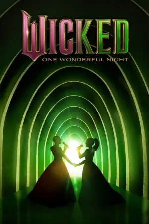 Poster to the movie "Wicked: One Wonderful Night" #626813