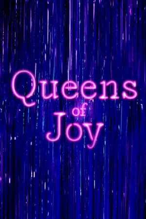 Poster to the movie "Queens of Joy" #541794