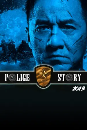 Poster to the movie "Police Story: Lockdown" #128451
