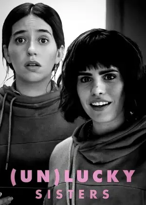 Poster to the movie "(Un)lucky Sisters" #707094