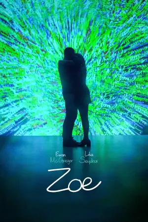 Poster to the movie "Zoe" #309292