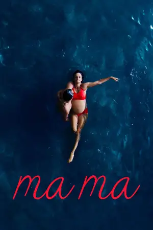 Poster to the movie "ma ma" #689602