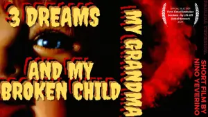 Backdrop to the movie "3 Dreams My Grandma and My Broken Child" #435626