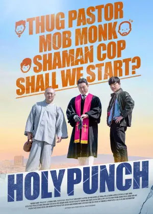 Poster to the movie "Holy Punch" #706501