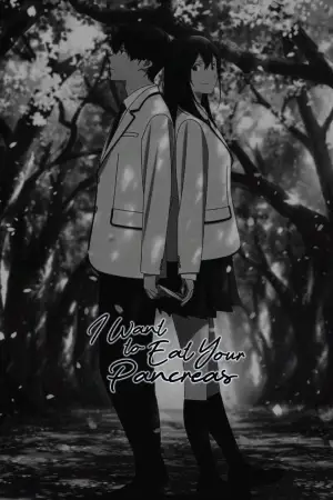 Poster to the movie "I Want to Eat Your Pancreas" #674157