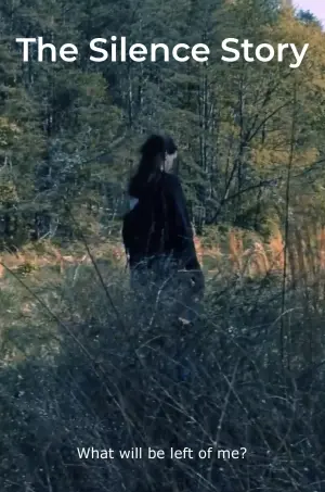 The Silence Story