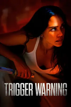 Poster to the movie "Trigger Warning" #756847