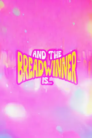 Poster to the movie "And the Breadwinner Is..." #855719